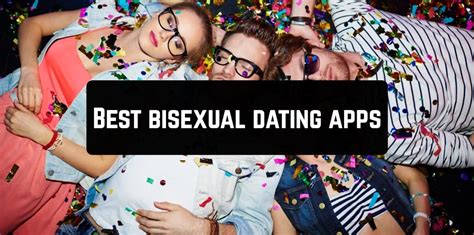 11 Best Bisexual Dating Apps & Sites For Bi